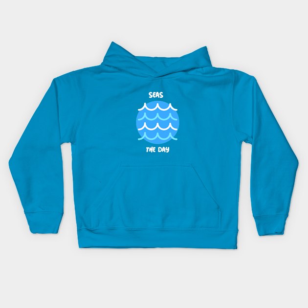 Seas The Day Kids Hoodie by TravelTeezShop